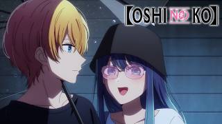 Akane Knows She Was The Second Choice |【OSHI NO KO】Season 3