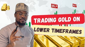How to Trade GOLD on Lower Timeframes – Key Levels & Ranging Market Secrets