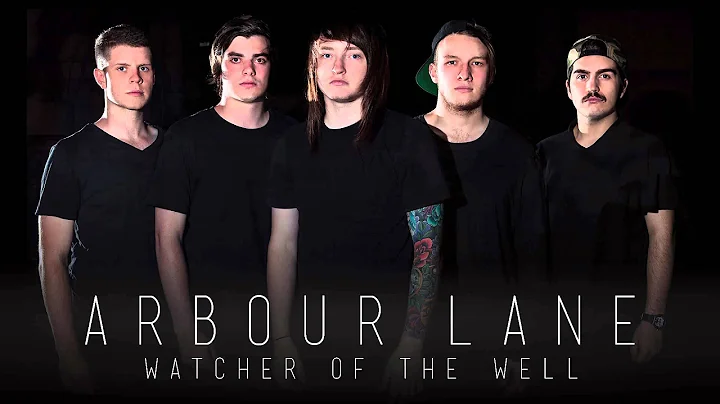 Arbour Lane - Watcher Of The Well [2012]