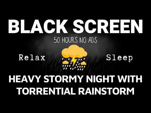 Torrential Heavy Rain u0026 Intense Thunderstorm to Induce Deep SLEEP in Just 3 Minutes class=