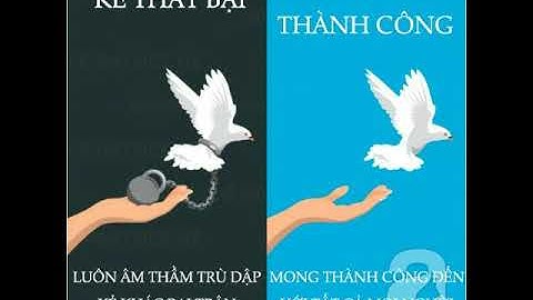 10 Điều Về Sự Khác Biệt Giữa Người Thành Công & Kẻ Thất Bại