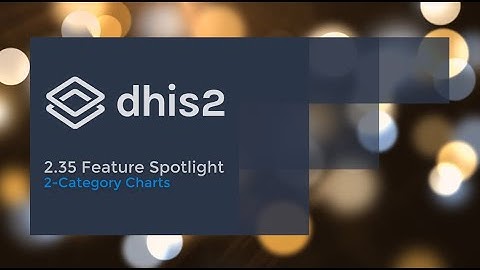 DHIS 2.35 - Data Visualizer - 2 Category Charts