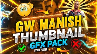 Gw Manish Most Rere Thumbnail Pack 😍 || Gw Manish Ka Most Rere Thumbnail Pack Free Download Link
