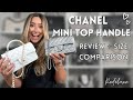 CHANEL MINI TOP HANDLE | Review + Size Comparison