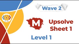 M. Pairs | Level 0 2025 - Upsolve Sheet 1 | STLs (Linear Containers) ( Wave 2 )