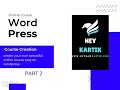 PART 2||Super easy Wordpress course creation setup|| Free online course ||