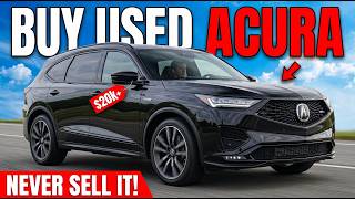 10 Best Acura Models You Should Actually Buy in 2026 List Of Acura Models