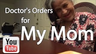 Doctors Orders - Let Mom Change Her Clothes