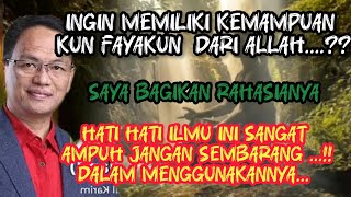 Download Lagu RAHASIA MEMILIKI KUN FAYAKUN DALAM HIDUP - SAIFUL KARIM  MP3