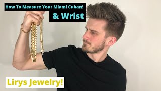 How to Measure a Miami Cuban Link Bracelet with Box Clasp & Your Wrist -- Lirys