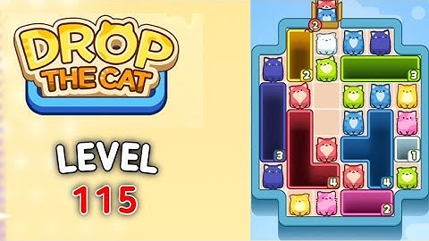 Drop the cat level 115 Game walkthrough solution 