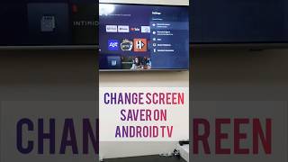 تغيير شاشة التوقف على الأندرويد تيفي | Change screen saver on Android TV