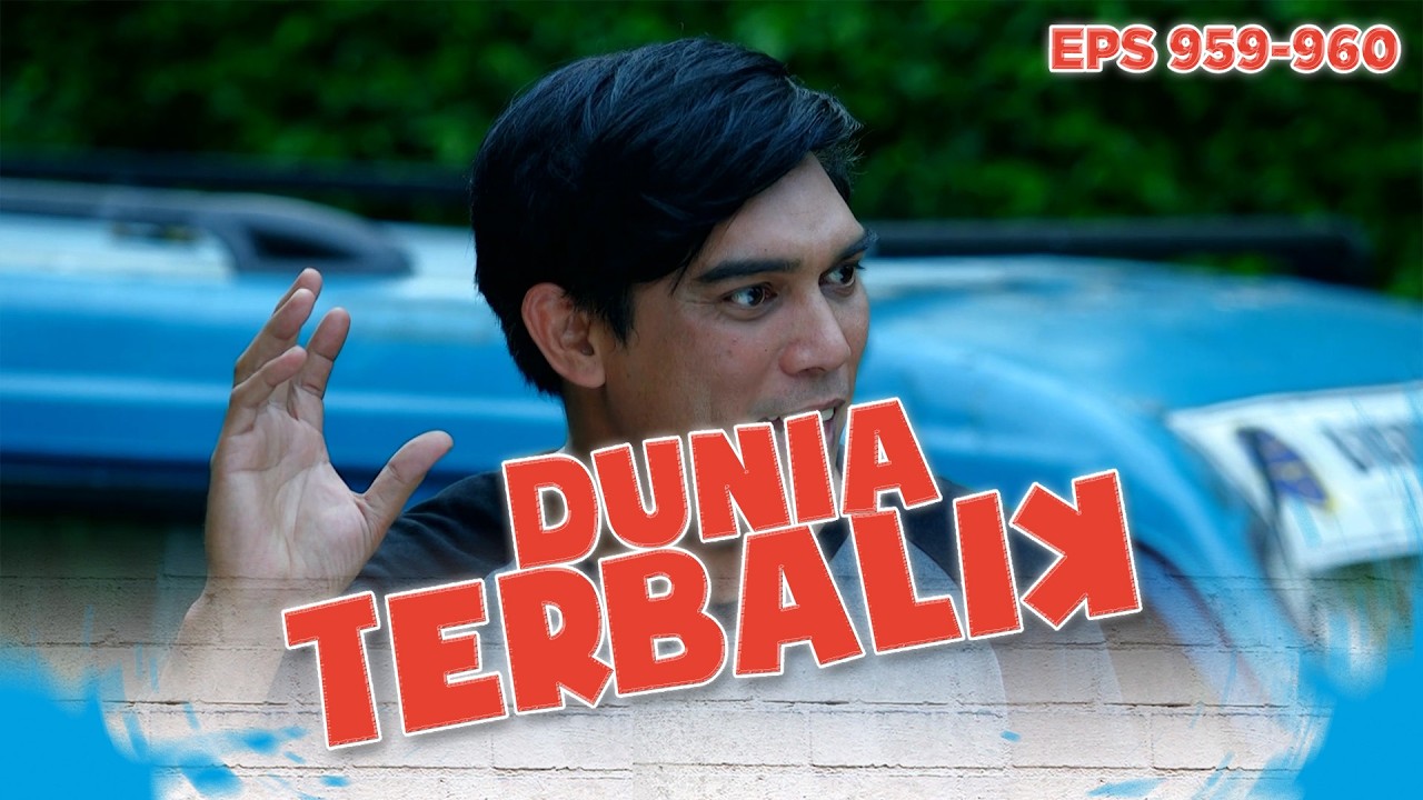 Aceng dan Akum Seneng Banget Ngeledek Dadang Yang Baru Pulang | DUNIA TERBALIK | EPS 959-960 (3/9)