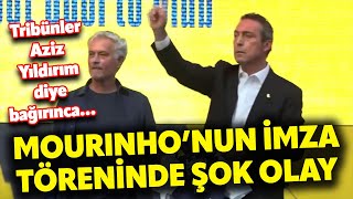 Mourinho’nun imza töreninde şok olay: Tribünler Aziz Yıldırım diye bağırınca…