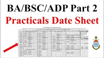 BA/BSC/ADP Part 2 | Practical | Official Date Sheet 2020 | Must Watch This Video | Punjab University