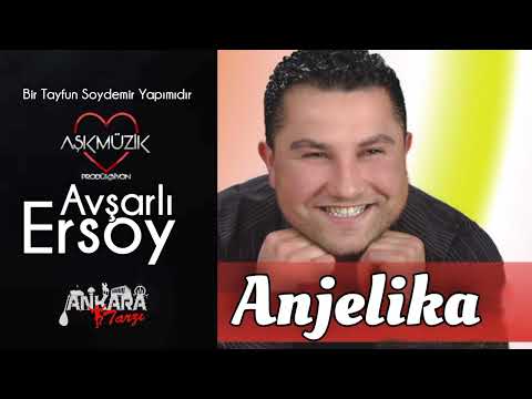 Avşarlı Ersoy - ANJELİKA - ( Tiktok ta aranan şarkı ) Aşk Müzik - Ankara Tarzı
