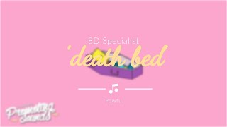 Powfu - death bed (coffee for your head) (8D AUDIO)🎧