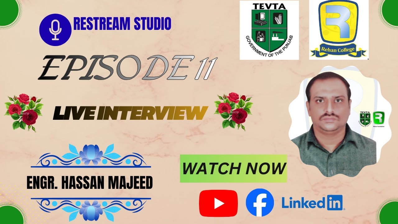 Episode 11 Live Interview with Muhammad Bilal,Electric & Instrument Technician, Engro Foods Sahiwal