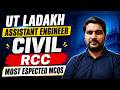 🎯 UT Ladakh Assistant Engineer Civil – RCC Most Expected MCQs