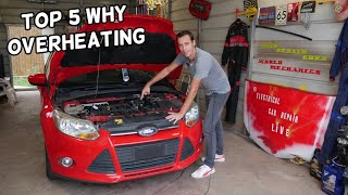 TOP 5 REASONS WHY FORD FOCUS OVERHEATS