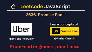 2636. Promise Pool | LeetCode javascript challenge day 13 | 17 May 2023
