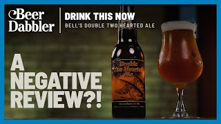 DRINK THIS NOW: Bell's Double Two Hearted Ale: Too much of a good thing?? [REVIEW]