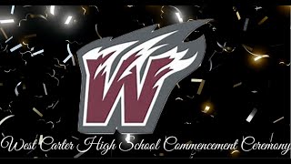 Class of 2025 West Carter High School Commencement Ceremony