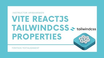 How to use Tailiwind CSS in Vitejs ?  Text Alignment& Font Size in Tailwind css