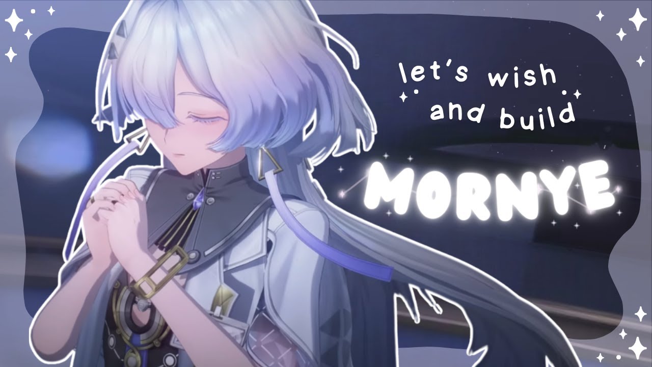 MY LUCKY STAR. pulling and building mornye ☾.˚ | cozy wuthering waves