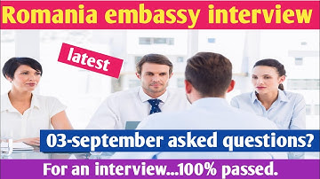 🇷🇴 Romania Embassy Interview – 03-september-2025 asked Questions || Most important questions ||
