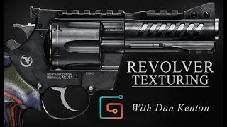 Revolver Texturing. with Dan Kenton TRAILER