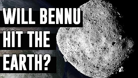NASA Increases Chances of Bennu Hitting Earth