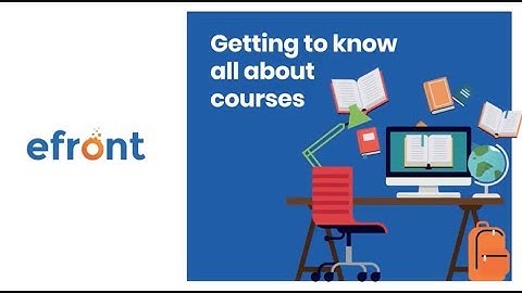 How to create courses in eFront
