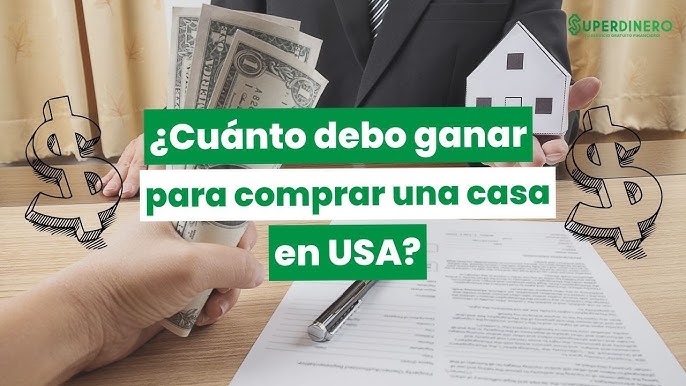 CUÁNTO HAY QUE GANAR EN  PARA COMPRAR ESTA CASA?