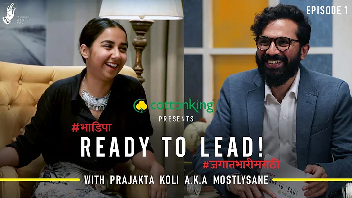 Ready To Lead | @MostlySane  Prajakta Koli | #  #b...