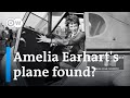 Explorer believes he found amelia earharts longlost plane  dw news