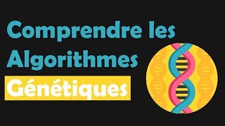 Comprendre les algorithmes génétiques #1