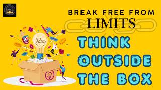 Think Outside The Box | अपनी छिपी हुई क्षमता जगाओ
