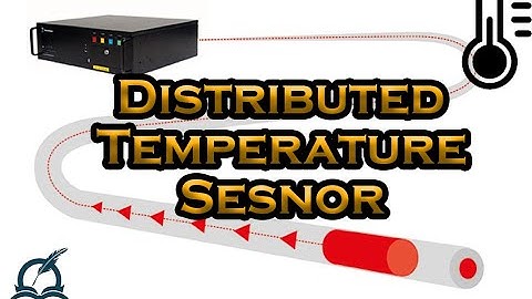 Distributed Temperature Sensor | How It Works?