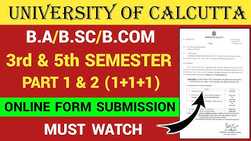 Calcutta University BA/Bsc/Bcom 3rd & 5th Semester, Part 1 & 2 Online Form Submission 2021 — TKB