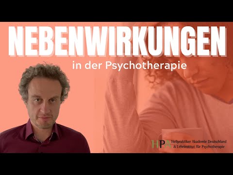 Video: Nebenwirkungen Der Psychotherapie