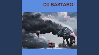 Dj Bastaboi