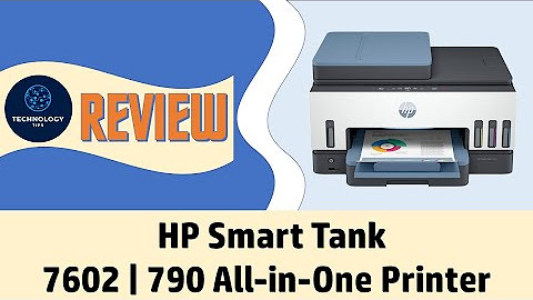 HP Smart Tank 7602 | 790 All-In-One Printer Series
