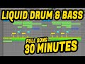 Making Liquid DnB in 30 Minutes