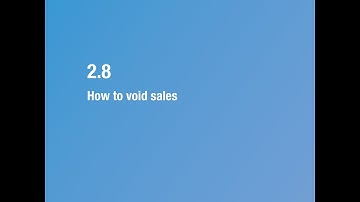 2 8 How to void sales
