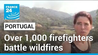 Portugal battles wildfires amid heatwave alerts • FRANCE 24 English