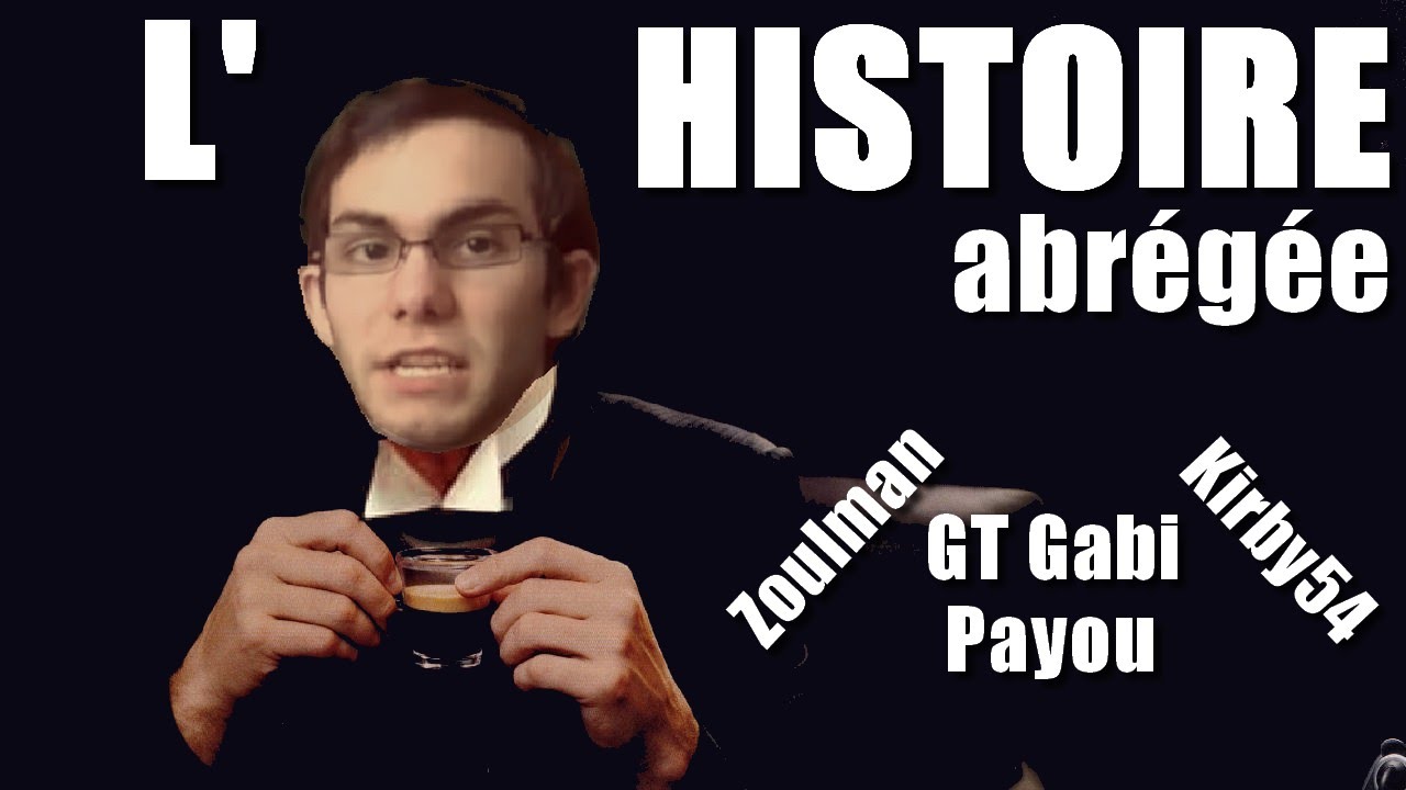 Kirby54, GT Gabi, Payou et Zoulman ~ L'histoire abrégée