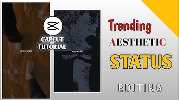 new trending status editing capcut | Capcut video editing | Assamese aesthetic status editing🔥