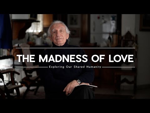 The Madness of Love