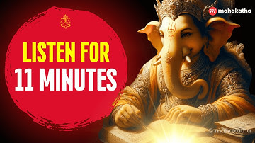 ACHIEVE ANYTHING with these Ancient Ganesha Mantras | mahakatha